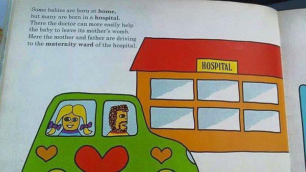 8. "Bazı bebekler evde doğar ama çoğu hastanede doğar."