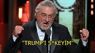 Canlı Yayında "Trump'ı S*keyim" Dedikten Sonra Çok Konuşulan Adam: Robert De Niro!