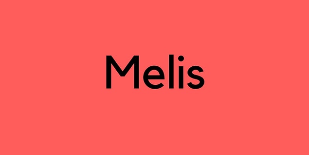 Melis!