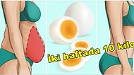 İki Haftada 10 Kilo! Haşlanmış Yumurta Diyetiyle Sağlıklı Kilo Verebileceğinizi Biliyor muydunuz?