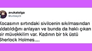 Kocasının Kendisini Aldattığını Sırtındaki Sivilcenin Sıkılma Tarzından Anlayan Sherlock Yenge