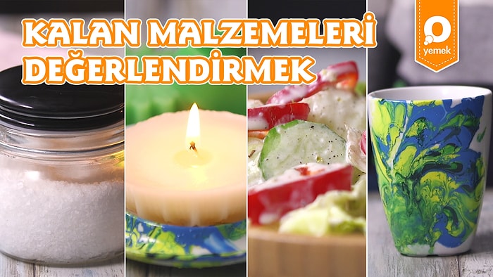 Atmayın Değerlendirin: Evde Kalan Malzemeleri Nasıl Değerlendireceğinizi Söylüyoruz!