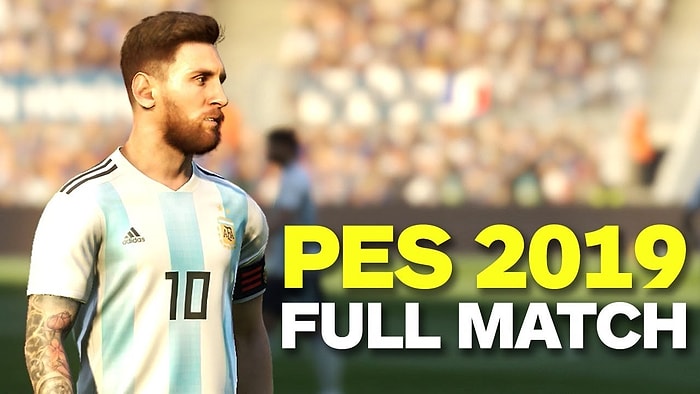 PES 2019'dan İlk Full Maç Deneyimi Videosu Paylaşıldı