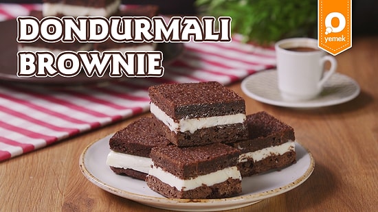 Kızgın Kumlardan Serin Sulara Atlama Ferahlığı Veren Lezzet: Dondurmalı Brownie Sandviç