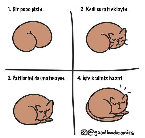11. Popodan kedi yapmak için: