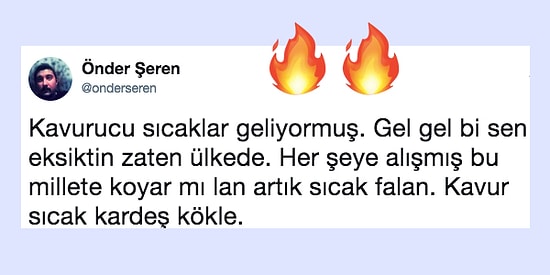 Temmuz Sıcaklarına İsyan Ederken Takipçilerini Güldüren 15 Kişi