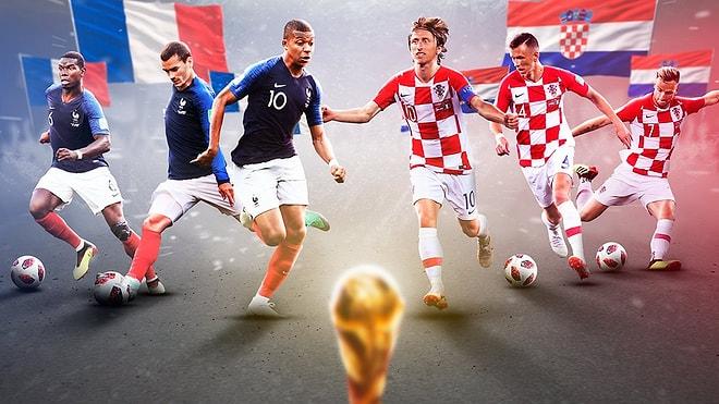 Dünya Kupası'nda Finalin Adı Fransa - Hırvatistan! Dünyanın En Büyüğü Kim Olacak?