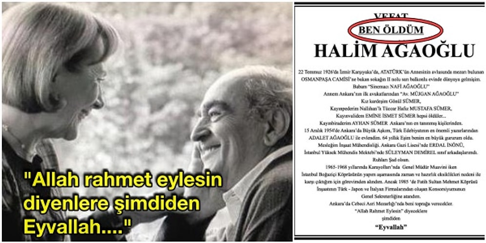 "Ben Öldüm!" Adalet Ağaoğlu'nun Eşi Halim Ağaoğlu Kendi Ölüm İlanını Kendisi Yazdı