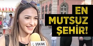 Türkiye'nin En Mutsuz Şehri Hangisi?