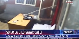 Kırık Koluna Rağmen Sopayla Bilgisayar Çalan Adanalı Hırsız