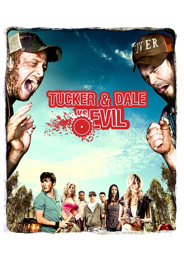 6. "Tucker & Dale vs Evil" - "Убойные каникулы"