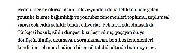 Ünal bu fenomenleri gençler için tehdit olarak gördüğünü de belirtti.