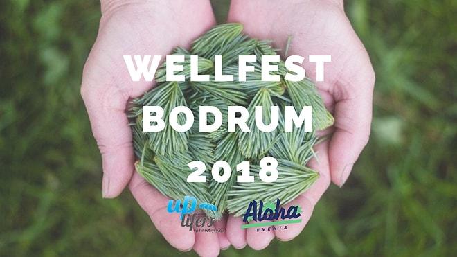 Çakralarımızı Açıyoruz: Bodrum'un İlk Wellness Festivali Wellfest 22 Eylül'de Başlıyor!