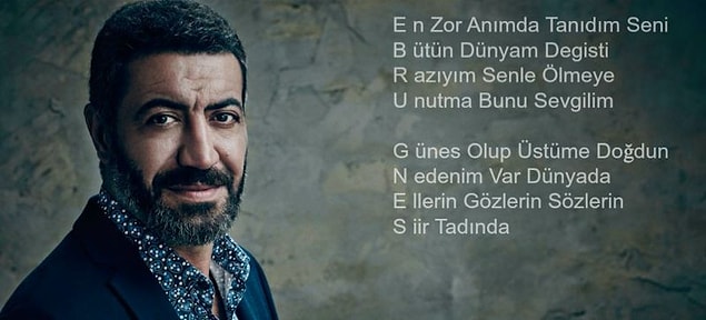 4. Ebru Gündeş ile ayrılan Hakan Altun'un, eski sevgilisi için akrostişli şarkı yazması