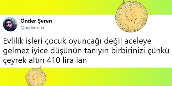 400 TL'yi Geçen Düğünlerin Değişmez Hediyesi Çeyrek Altın İçin de İki Çift Lafı Olan 14 Kişi