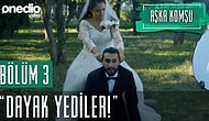 Aşka Komşu 3. Bölüm│“Yengecim üstüne çıkıyorsun abimin.”