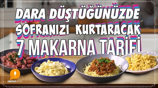 Makarna Aşıkları Müjde! Dara Düştüğünüzde Sofranızı Kurtaracak 7 Makarna Tarifi