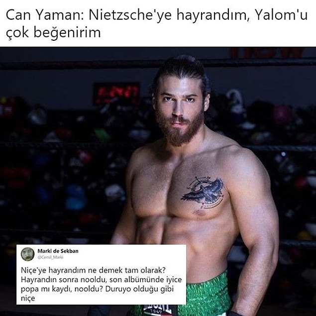11. Can Yaman ve Nietzsche.