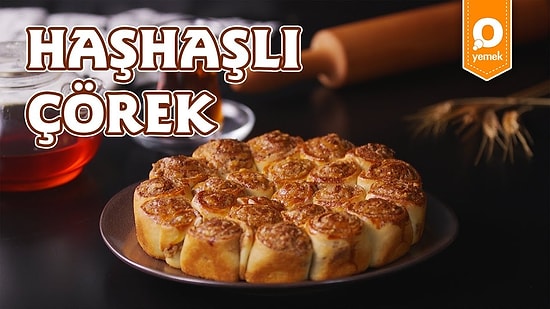 Mutfağınızdan Gelen Harika Kokunun Kaynağı: Haşhaşlı Çörek Nasıl Yapılır?