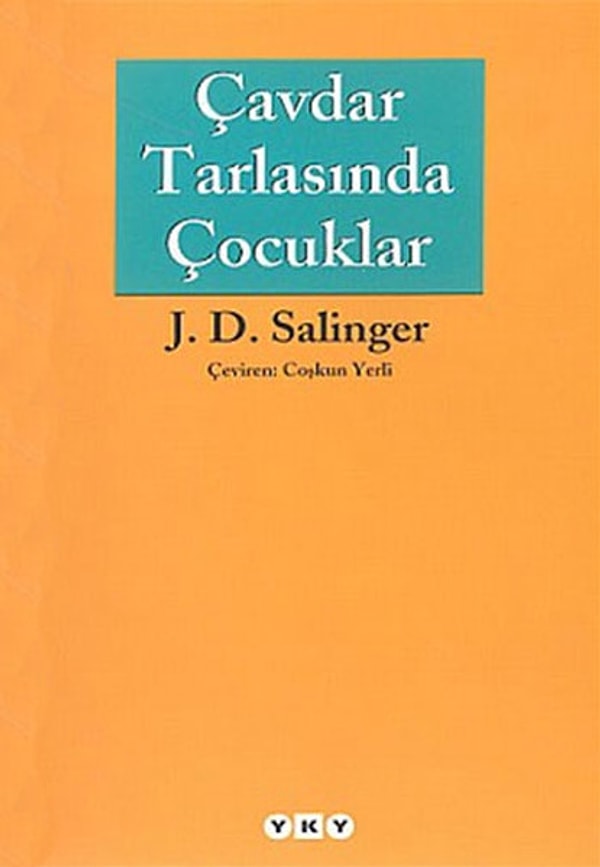 8. Jerome David Salinger - Çavdar Tarlasında Çocuklar