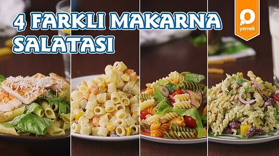 Özel Günlerin Başrol Oyuncusu Sahnede! 4 Farklı Makarna Salatası Nasıl Yapılır?