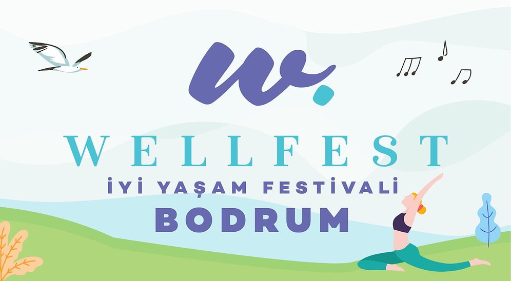 Bodrum'un İlk Welness Festivalinin Takvimi Belli Oldu! Alanında Uzman Konuşmacılarla Wellfest'e Sayılı Günler Kaldı