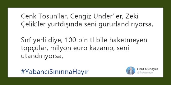 Yabancı Sınırı Konusunda Söyledikleriyle Duygularımıza Tercüman Olmuş 15 Futbolsever