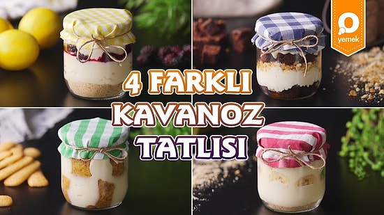 Sevdiğiniz Tatlıları Kaşıklamaya Hazır Olun! 4 Farklı Kavanoz Tatlısı Nasıl Yapılır?