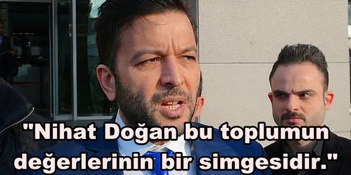 "Toplum Değerlerinin Bir Simgesi, Bir Misyon" Olarak Nihat Doğan İki Çocuğu Alıkoyma İddiasıyla Yine Gündemde!