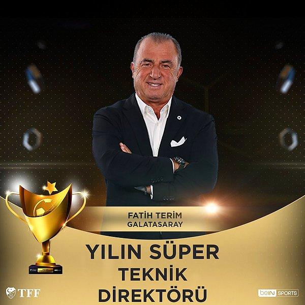 Yılın Süper Teknik Direktörü: Fatih Terim - [Galatasaray]