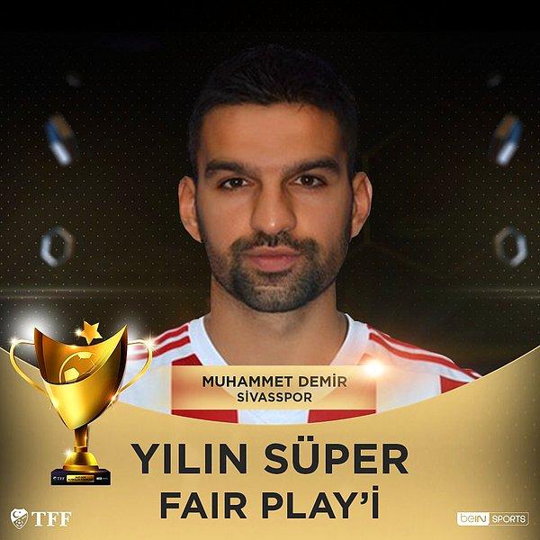 Yılın Süper Fair-Play'i: Muhammed Demir - [Sivasspor]
