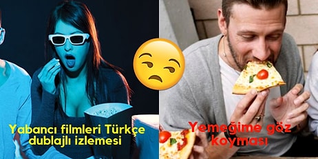 Gördüğünüz Anda En Yakın Arkadaşınızdan Bile Soğumanıza Sebep Olacak 17 Sinir Bozucu Hareket