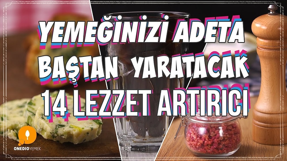 Mutfakta Sizi Kurtarmaya Geldik! Yemeğinizi Adeta Baştan Yaratacak 14 Lezzet Artırıcı Nasıl Yapılır?
