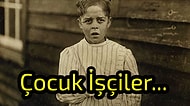 Okurken Yüzünüz Kızaracak! Yirminci Yüzyıl Amerikasında Çocuk İşçi Olmak