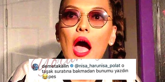 Eyvahlar Olsun! Instagram'ın Atar Kraliçesi Demet Akalın Bu Defa Ağzını Fena Bozdu!