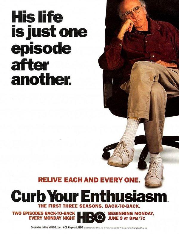 Curb Your Enthusiasm!