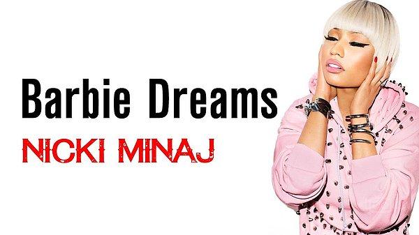 Nicki Minaj - Barbie Dreams Şarkı Sözleri