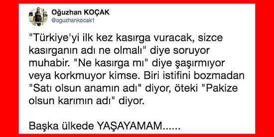 Bir Kasırgamız Eksikti! Ege'de Büyük Bir Zarara Sebep Olabileceği Söylenen Kasırgaya Beyin Yakan 26 İsim Önerisi
