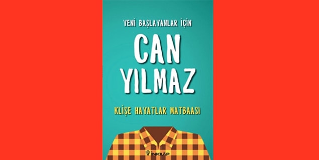 11. Klişe Hayatlar Matbaası - Can Yılmaz