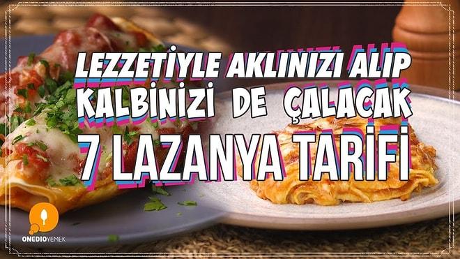 İtalyan Mutfağının Vazgeçilmezi, Türk Mutfağının Sevilen Lezzeti Lazanya'nın 7 Farklı Tarifi