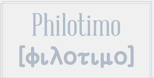 14. Philotimo