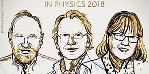Lazer Fiziği Çalışmalarına Gitti: Nobel Fizik Ödülü'nü Arthur Ashkin, Gerard Mouru ve Donna Strickland Kazandı