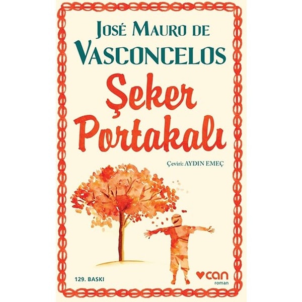 2. Şeker Portakalı - Jose Mauro de Vasconcelos