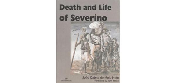 7. Brezilya / Severino’nun Ölümü - João Cabral de Melo Neto