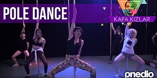 Kafa Kızlar “Pole Dance” Yapıyor! “Kardeşim Şimdiden Çürüğe Çıktık Ya!”