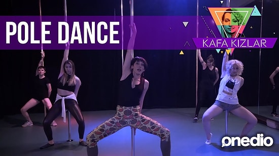 Kafa Kızlar “Pole Dance” Yapıyor! “Kardeşim Şimdiden Çürüğe Çıktık Ya!”