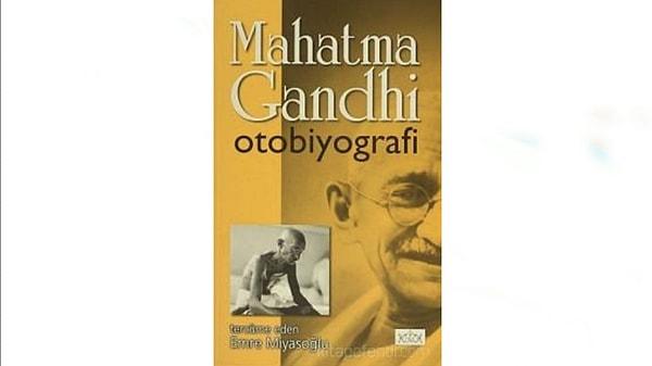 14. Hindistan / Otobiyografi: Hakikat İle Tecrübelerimin Hikayesi - Mahatma K. Gandhi