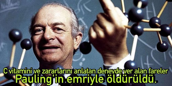 İki Nobel Ödülü Olmasına Rağmen C Vitamini Takviyelerini İnsanlığa Musallat Etmesiyle Ünlenmiş Linus Pauling
