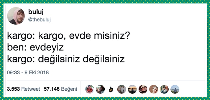 Elimize Ulaşana Kadar Ömrümüzden Ömür Götüren Kargoları Mizahına Alet Ederek Güldüren 15 Kişi