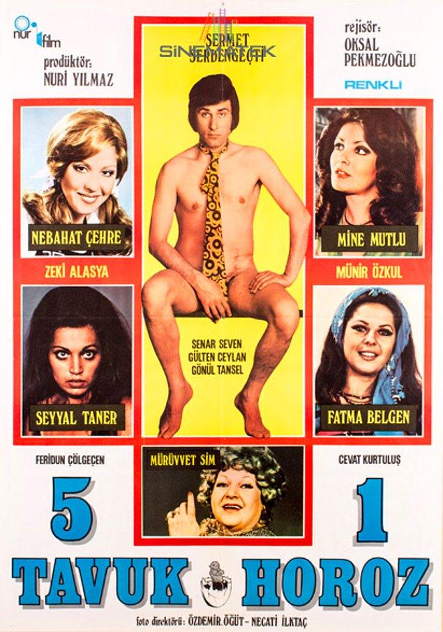 Furyanın başlamasını sağlayan "Beş Tavuk Bir Horoz" filmi de bir İtalyan erotik komedi uyarlaması. Başrollerinde Münir Özkul, Zeki Alasya, Nebahat Çehre ve Seyyal Taner gibi isimler var...